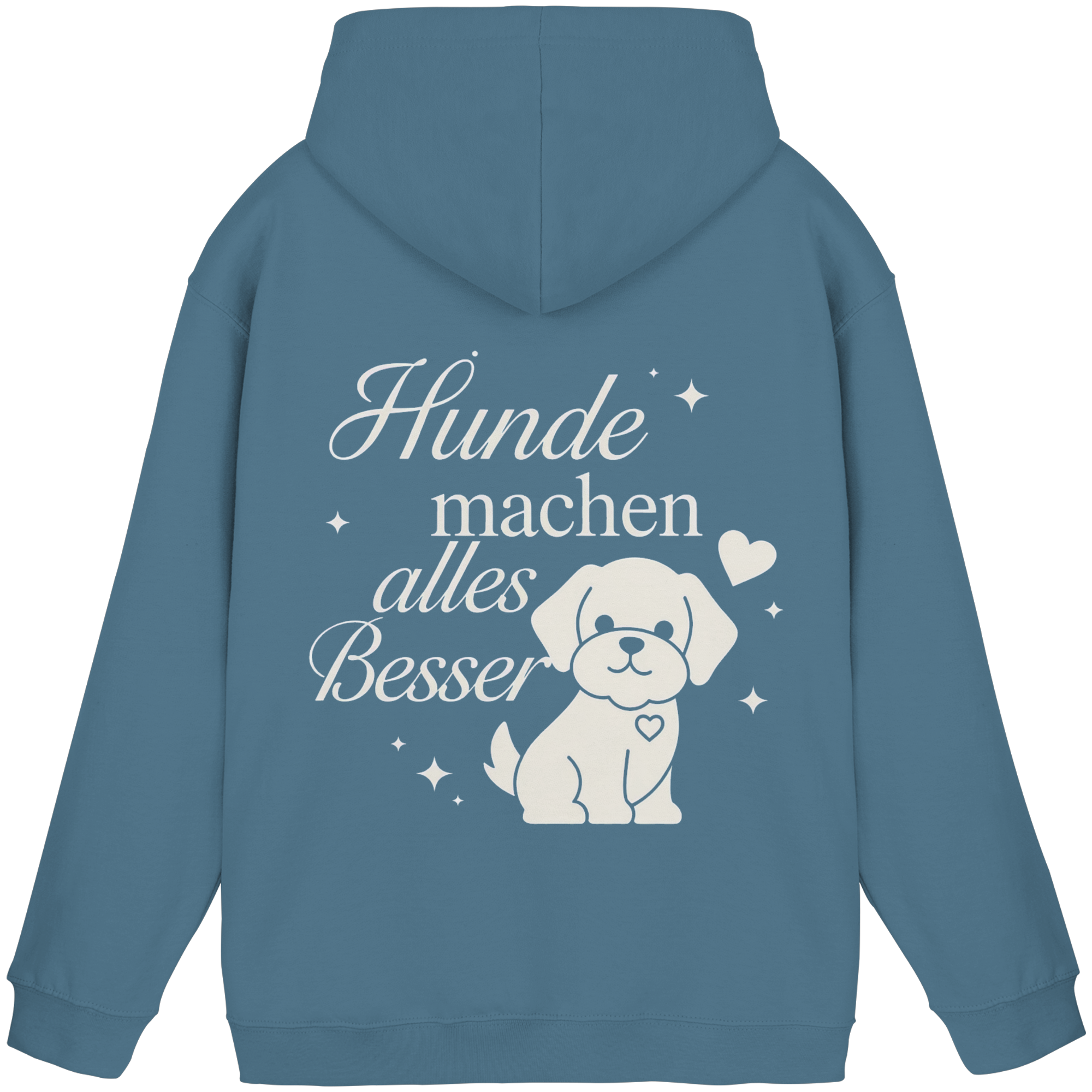Hunde machen alles Besser - Basic Hoodie