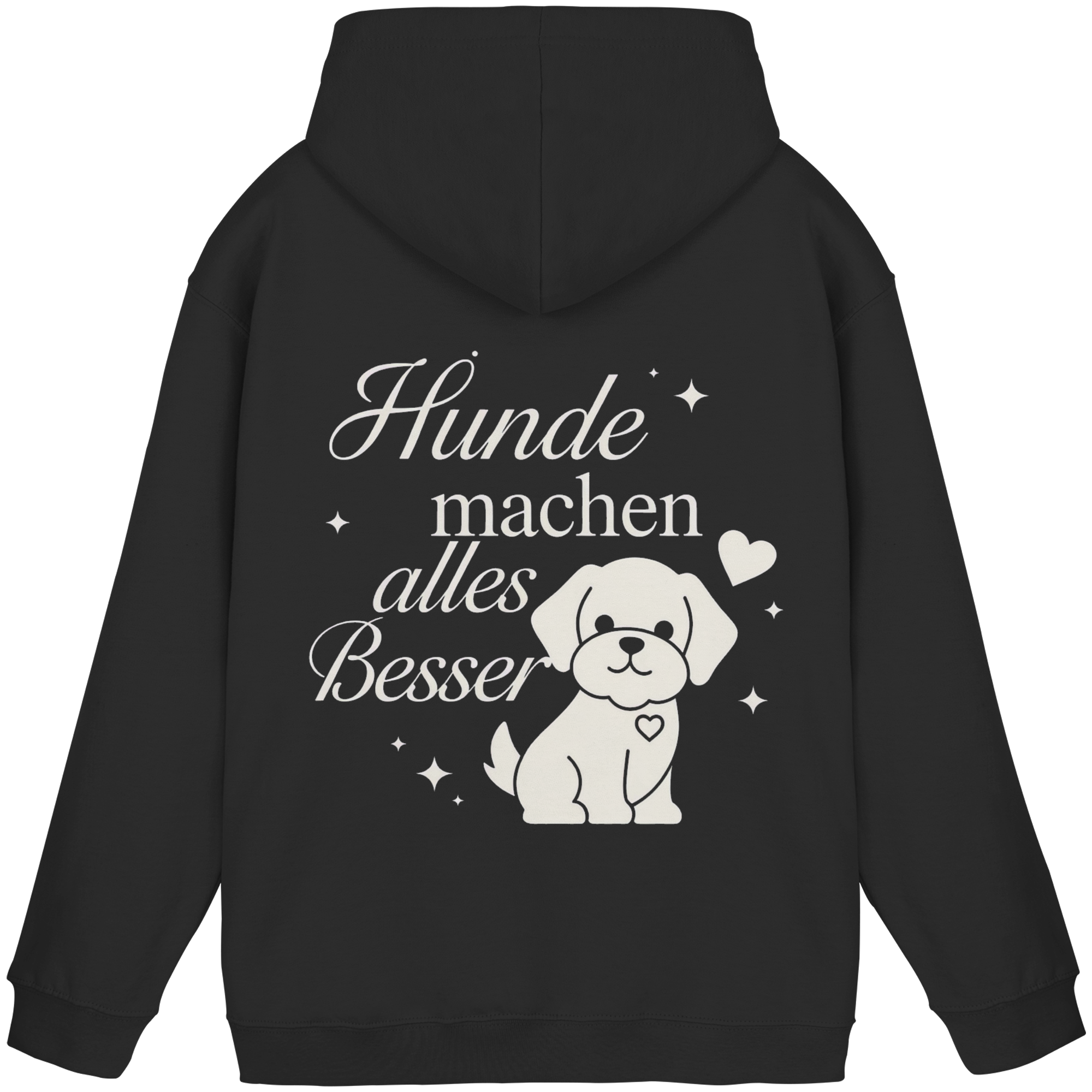 Hunde machen alles Besser - Basic Hoodie