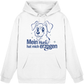 Mein Hund hat mich erzogen - Basic Hoodie