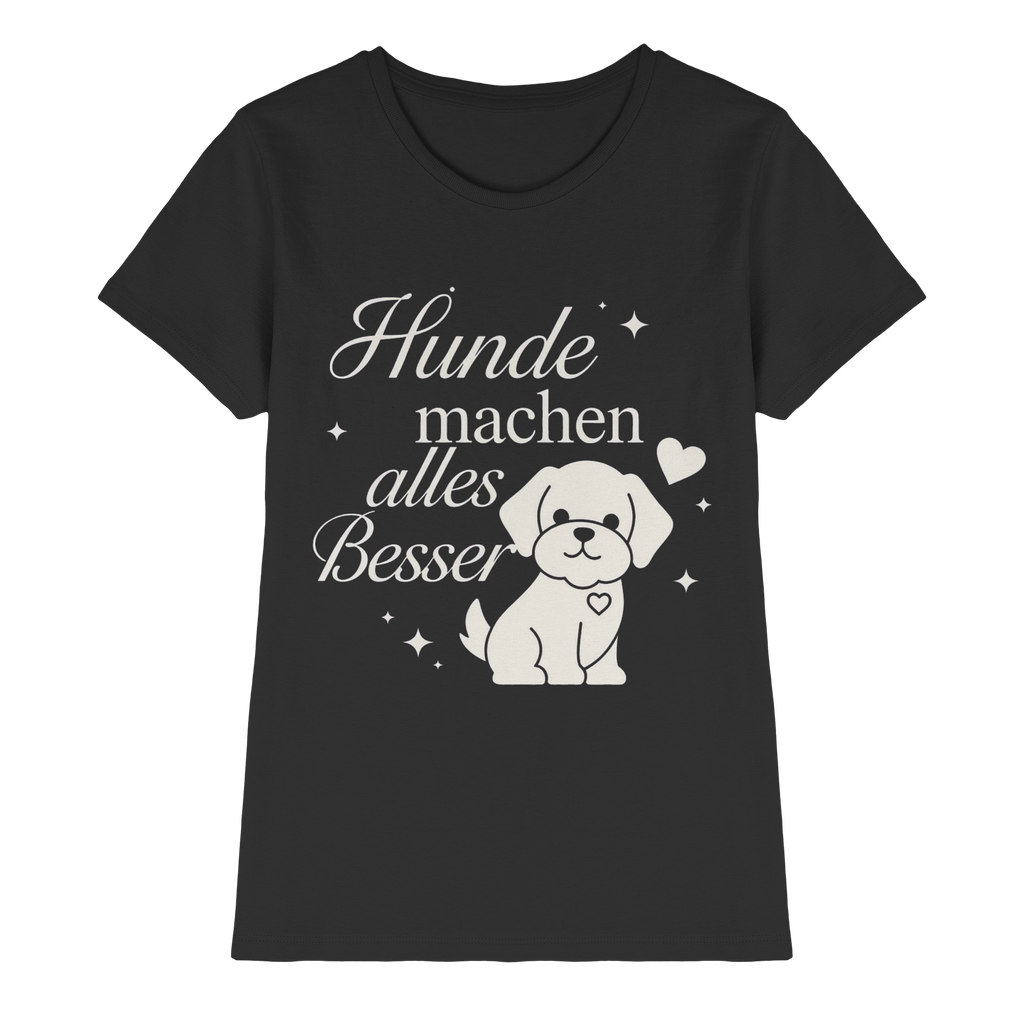 Hunde machen alles Besser - Premium Shirt