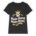 Mein Hund Mein Boss - Premium Shirt