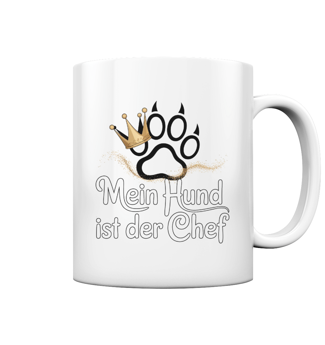 Mein Hund ist der Chef - Tasse